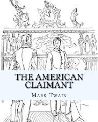 Title: The American Claimant, Author: Mark Twain