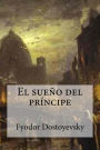 El sueño del príncipe