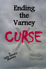 Title: Ending the Varney Curse, Author: Maryjo Dawson