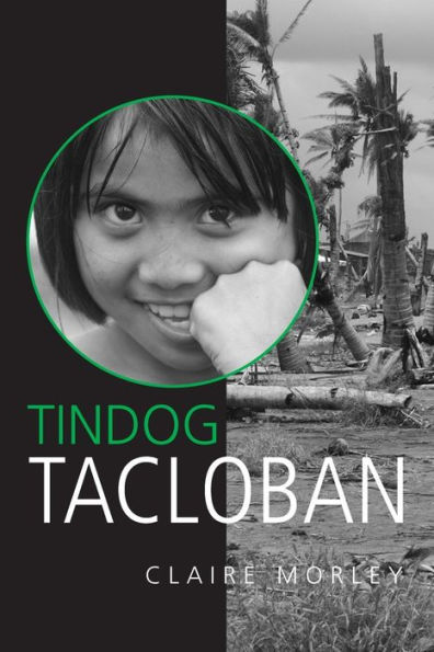 Tindog Tacloban: Rise Up Tacloban