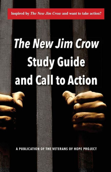 The New Jim Crow Study Guide and Call to Action