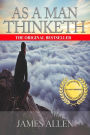 As A Man Thinketh: Titan Classics (Illustrated)