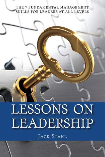 lessons-on-leadership-the-7-fundamental-management-skills-for-leaders