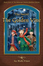 The Secret of The Golden Vine