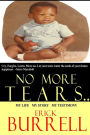 No More Tears: My Life, My Story, My Testimony