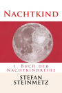 Nachtkind: 1. Buch der Nachtkindreihe