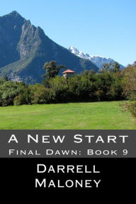 Title: A New Start: Final Dawn: Book 9, Author: Allison Chandler