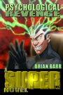Psychological Revenge: A Super Inc. Novel