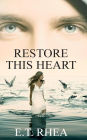 Restore This Heart