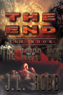 The End: The Book: Part Six:The Third Woe
