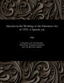Injustice in the Working of the Education Act of 1870. A Speech, etc.