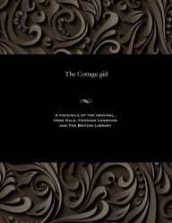 Title: The Cottage Girl, Author: Various