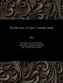 The life story of Gipsy Cornelius Smith