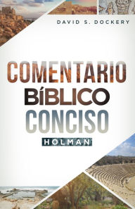 Title: Comentario Bíblico Conciso Holman, Author: B&H Español Editorial Staff