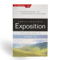 Title: Exalting Jesus in Psalms 1-50, Author: J. Josh Smith