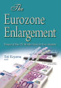 The Eurozone Enlargement : Prospect of New Eu Member States for Euro Adoption