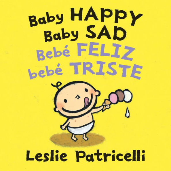 Baby Happy Baby Sad / Bebè feliz bebè triste