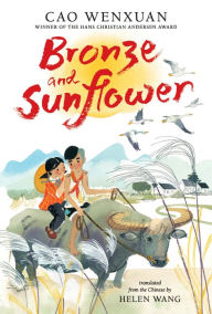 Title: Bronze and Sunflower, Author: Cao Wenxuan