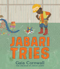 Title: Jabari Tries, Author: Gaia Cornwall