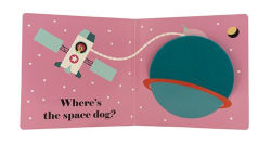 Alternative view 2 of Where's the Astronaut?: (An Interactive, Sensory Lift-the-Flap Book with Felt Flaps and a Mirror for Babies & Toddlers. Friendly Outerspace Friends Include a Space Dog, Alien, & More.)
