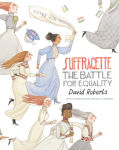 Alternative view 1 of Suffragette: The Battle for Equality