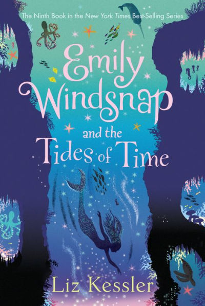 Emily Windsnap and the Tides of Time (Emily Windsnap Series #9)