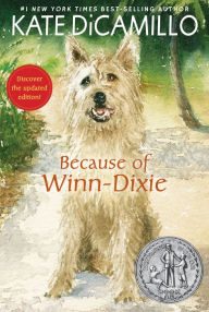 Title: Because of Winn-Dixie (Reissue), Author: Kate DiCamillo