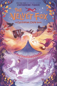 Title: The Velvet Fox, Author: Catherine Fisher