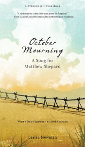 Title: October Mourning: A Song for Matthew Shepard, Author: Leslea Newman