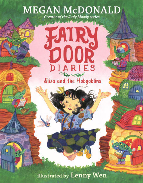 Fairy Door Diaries: Eliza and the Hobgoblins