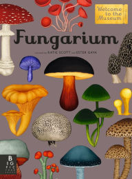 Title: Fungarium: Welcome to the Museum, Author: Ester Gaya