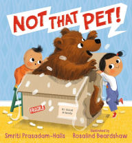 Title: Not That Pet!, Author: Smriti Prasadam-Halls