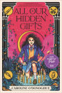 All Our Hidden Gifts (The Gifts #1)