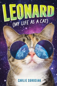 Title: Leonard (My Life as a Cat), Author: Carlie Sorosiak