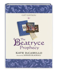 Title: The Beatryce Prophecy: Gift Edition, Author: Kate DiCamillo