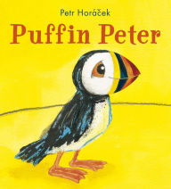 Title: Puffin Peter, Author: Petr Horácek