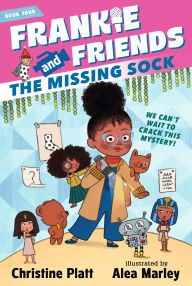 Title: Frankie and Friends: The Missing Sock, Author: Christine Platt