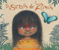 Title: La selva de Zonia, Author: Juana Martinez-Neal
