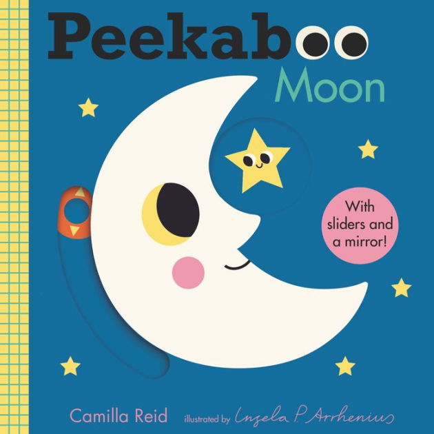 nuttet teori Steward Peekaboo: Moon by Camilla Reid, Ingela P. Arrhenius, Board Book | Barnes &  Noble®