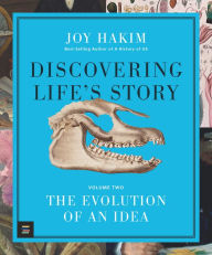 Title: Discovering Life's Story: The Evolution of an Idea, Author: Joy Hakim