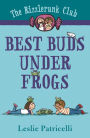 Best Buds Under Frogs (The Rizzlerunk Club #1)