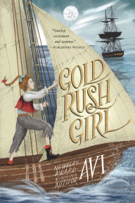 Title: Gold Rush Girl, Author: Avi
