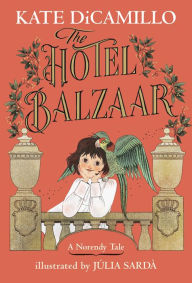 Title: The Hotel Balzaar, Author: Kate DiCamillo