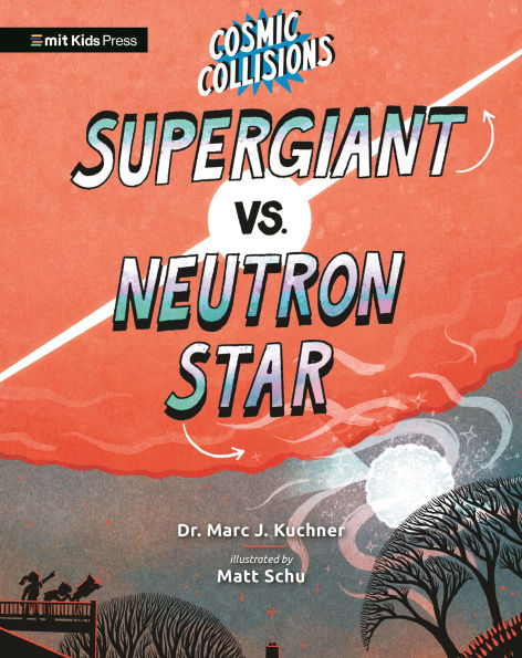 Cosmic Collisions: Supergiant vs. Neutron Star