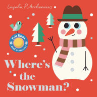Title: Where's the Snowman?, Author: Ingela P. Arrhenius