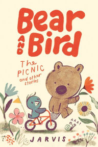Title: Bear and Bird: The Picnic and Other Stories, Author: Jarvis