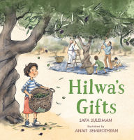 Title: Hilwa's Gifts, Author: Safa Suleiman