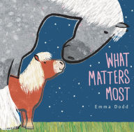 Title: What Matters Most, Author: Emma Dodd
