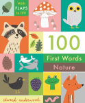 Alternative view 1 of 100 First Words: Nature: With Flaps to Lift
