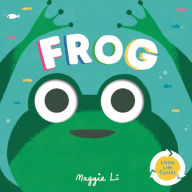 Title: Frog, Author: Maggie Li
